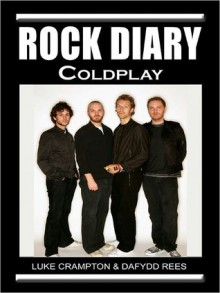 Rock Diary: Coldplay - Luke Crampton