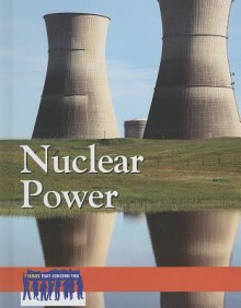 Nuclear Power - Arthur Gillard