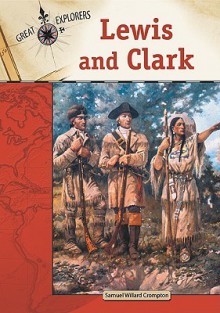 Lewis and Clark - Samuel Crompton