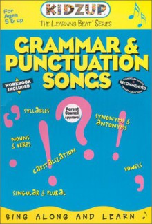 Grammar & Punctuation Songs [With Cassette and CD] - Felice Green, Mark Cottell