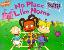 No Place Like Home (Rugrats (Simon & Schuster Library)) - Vince Giarrano