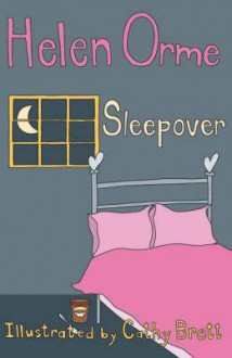 Sleepover - Helen Orme