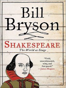 Shakespeare - Bill Bryson