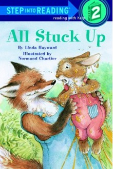 All Stuck Up - Linda Hayward