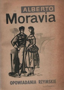 OPOWIADANIA RZYMSKIE - Alberto Moravia