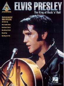 Elvis Presley - The King of Rock'n'Roll (Guitar Recorded Versions) - Elvis Presley