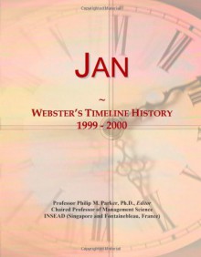 Jan: Webster's Timeline History, 1999 - 2000 - Icon Group International