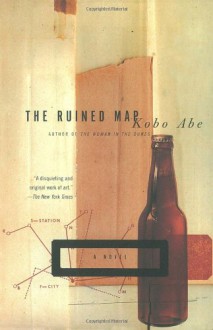 The Ruined Map - Kōbō Abe, E. Dale Saunders