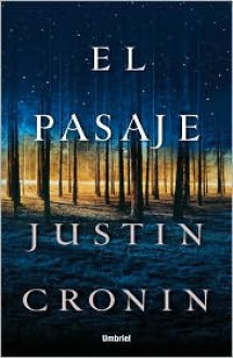 El pasaje - Justin Cronin