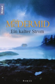 Ein Kalter Strom - Val McDermid, Doris Styron