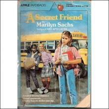 A Secret Friend - Marilyn Sachs