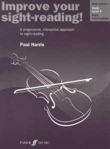 Improve Your Sight-Reading! Violin, Grade 4 - Paul Harris