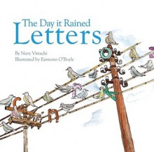 The Day It Rained Letters - Nury Vittachi