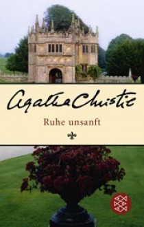 Ruhe unsanft - Agatha Christie