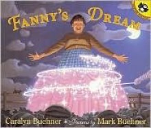 Fanny's Dream - Caralyn Buehner