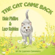The Cat Came Back - Dixie Phillips