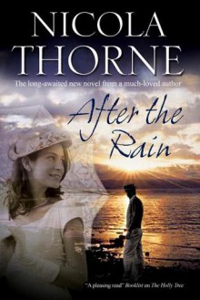 After the Rain - Nicola Thorne