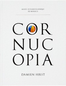 Cornucopia (Signed Edition) - Damien Hirst, Rudi Fuchs