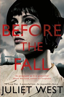 Before the Fall - Juliet West