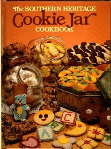 The Southern Heritage Cookie Jar Cookbook - Southern Living Magazine