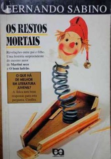 Os Restos Mortais - Fernando Sabino