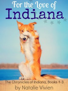 For the Love of Indiana - Natalie Vivien