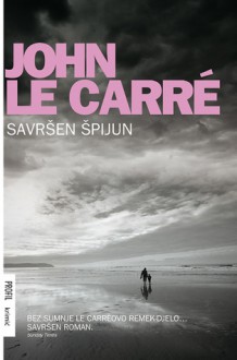 Savršen špijun - John le Carré