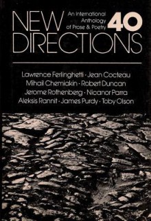 New Directions 40: An International Anthology of Prose & Poetry - James Laughlin, Fredrick R. Martin, Peter Glassgold