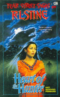 Heart of the Hunter - Hati Seorang Pemburu - R.L. Stine