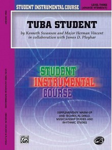 Student Instrumental Course Tuba Student: Level III - Kenneth Swanson, Herman Vincent