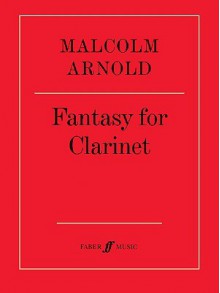 Fantasy for Clarinet: Part(s) - Malcolm Arnold