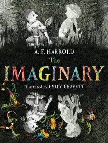 By A. F. Harrold The Imaginary [Hardcover] - A. F. Harrold