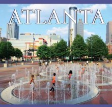 Atlanta (America Series) - Tanya Lloyd Kyi