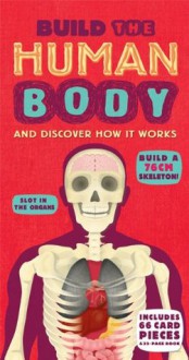 How to Build a Human Body - Richard Walker