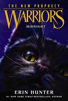 Warriors: The New Prophecy #1: Midnight - Erin Hunter, Dave Stevenson