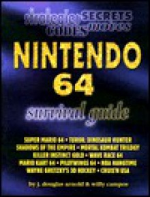 Nintendo 64 Survival Guide - J. Arnold, Zach Meston