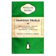 Famous Trials 3 - James H. Hodge