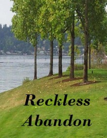 Reckless Abandon - Nicole Johnson