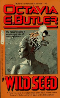 Wild Seed - Octavia E. Butler