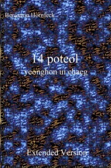 14 poteol yeonghon ui chaeg Extended Version (Korean Edition) - Benjamin Hornfeck