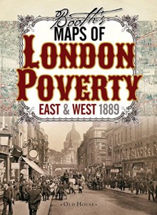 Booths Maps of London Poverty, 1889 (Old House) - Charles Booth