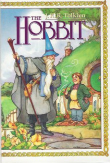 The Hobbit or There and Back Again: A Graphic Novel (Hobbit) - J.R.R. Tolkien, Chuck Dixon