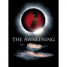 The Awakening - Lisa M. Lilly