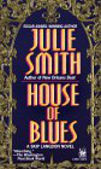 House of Blues - Julie Smith