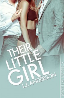Their Little Girl - L.J. Anderson