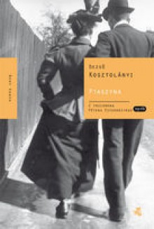 Ptaszyna - Dezső Kosztolányi, Andrzej Sieroszewski