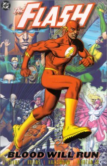 The Flash, Vol. 2: Blood Will Run - Geoff Johns, Scott Kolins, Doug Hazlewood, Ethan Van Sciver