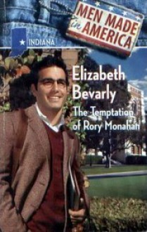 The Temptation of Rory Monahan - Elizabeth Bevarly