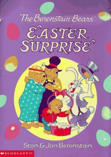 Berenstain Bears Easter Surprise - Stan Berenstain