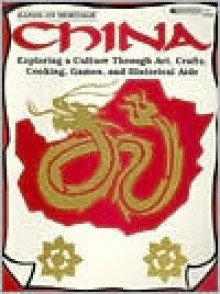 China Activity Book: Arts, Crafts, Cooking and Historical Aids - Linda Milliken, Kathy Rogers, Barbara Lorseyedi